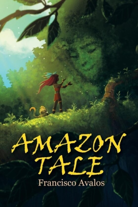 Amazon Tale av Francisco Avalos (Paperback)