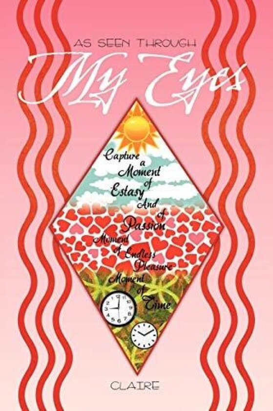 As Seen Through My Eyes av Claire (Paperback)