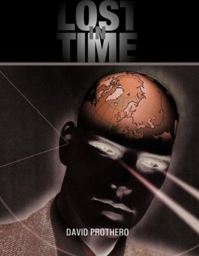 Lost in Time av David Prothero (Hardcover)