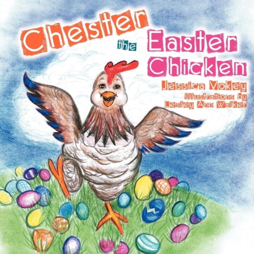 Chester The Easter Chicken av Jessica Vokey (Paperback)