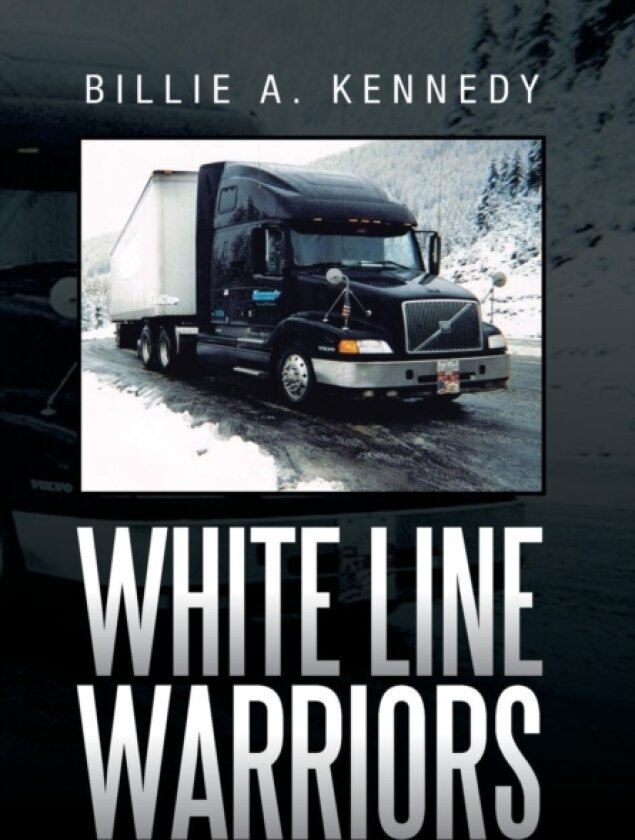 White Line Warriors av Billie A Kennedy (Hardcover)