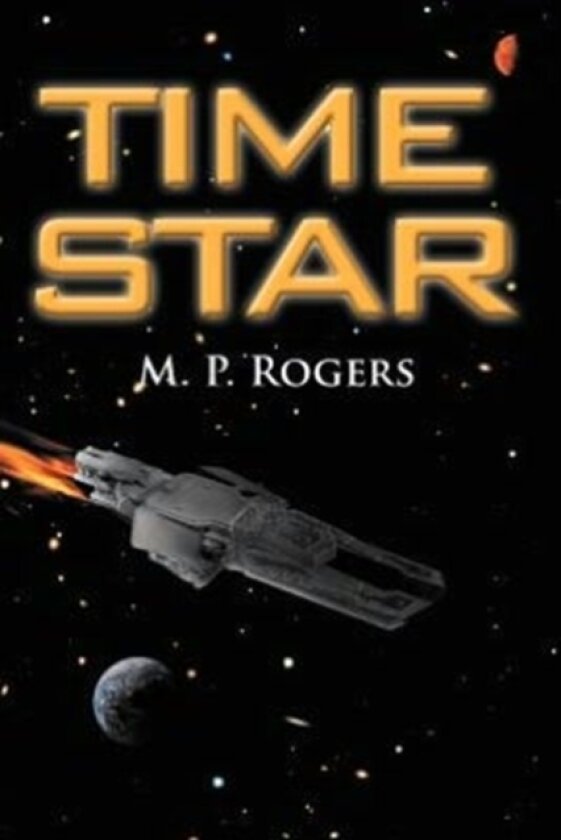 Time Star av M P Rogers (Paperback)
