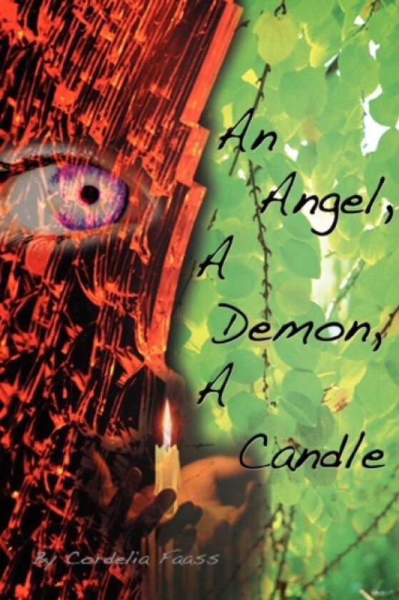 An Angel, a Demon, a Candle av Cordelia Faass (Paperback)