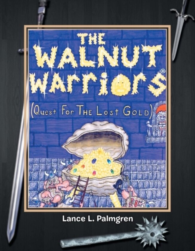 Walnut Warriors (R) (Quest for the Lost Gold ) av Lance L Palmgren (Paperback)