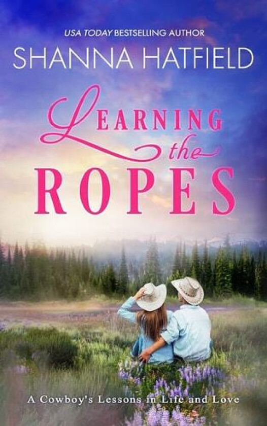 Learnin' The Ropes av Shanna Hatfield (Paperback)