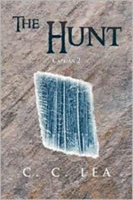 The Hunt av C C Lea (Paperback)
