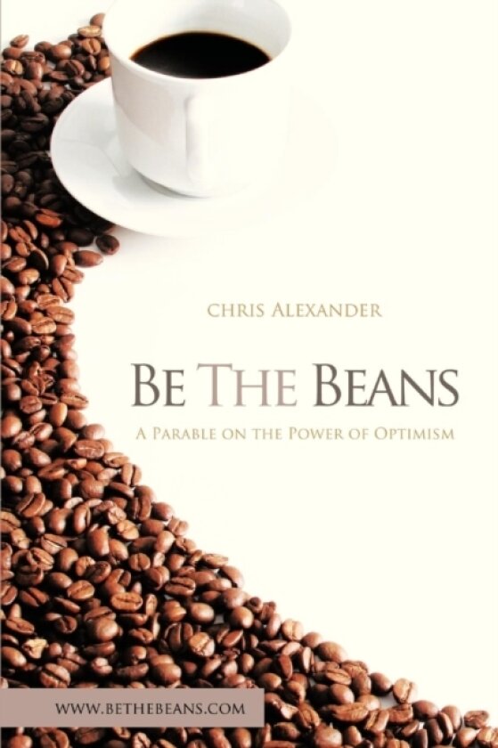 Be the Beans av Chris Alexander (Paperback)