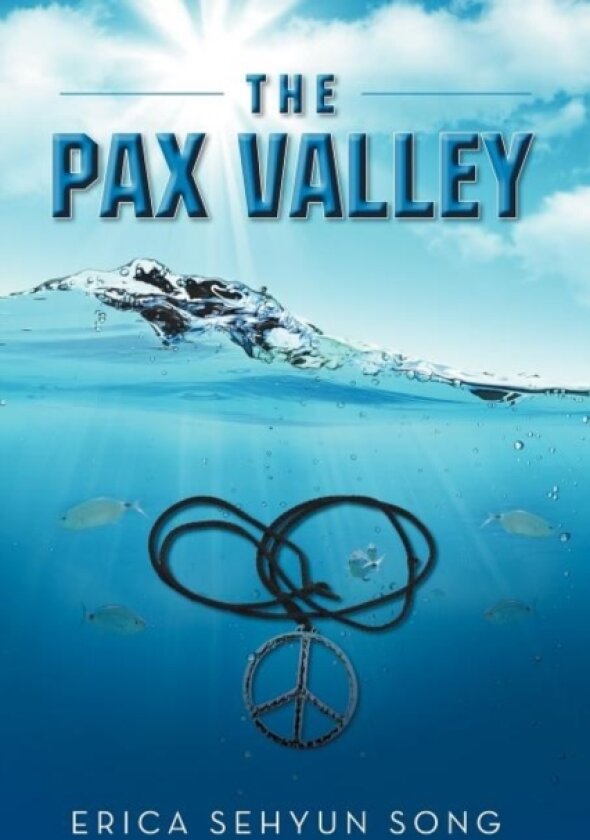 The Pax Valley av Erica Sehyun Song (Paperback)