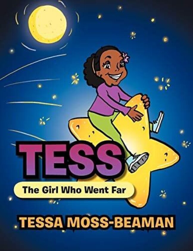 Tess, The Girl Who Went Far av Tessa Moss-Beaman (Paperback)