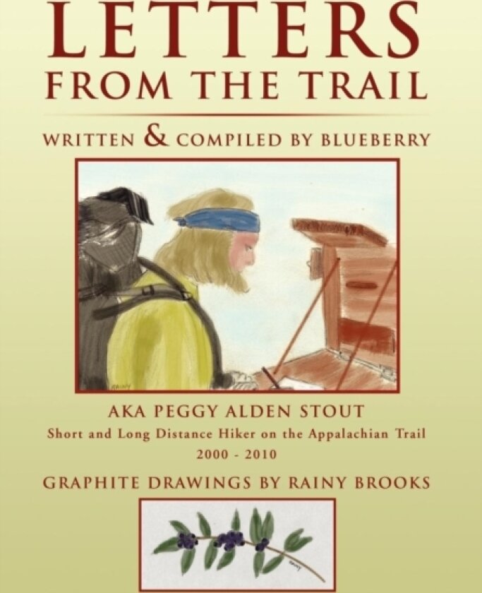 Letters from the Trail av Blueberry (Hardcover)