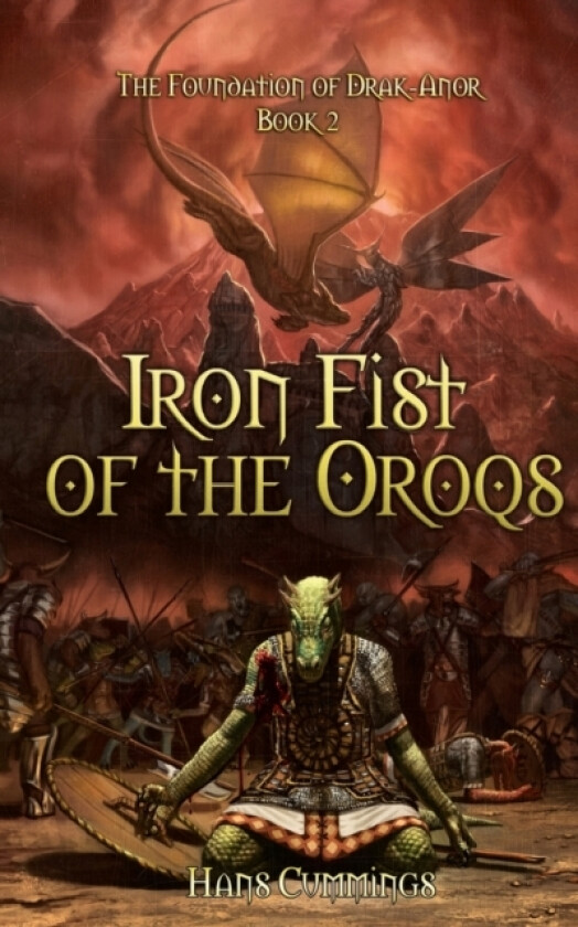 Iron Fist of the Oroqs av Hans Cummings (Paperback)