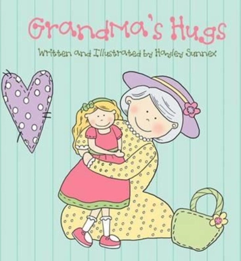 Grandma's Hugs av Hayley Sunnex (Paperback)