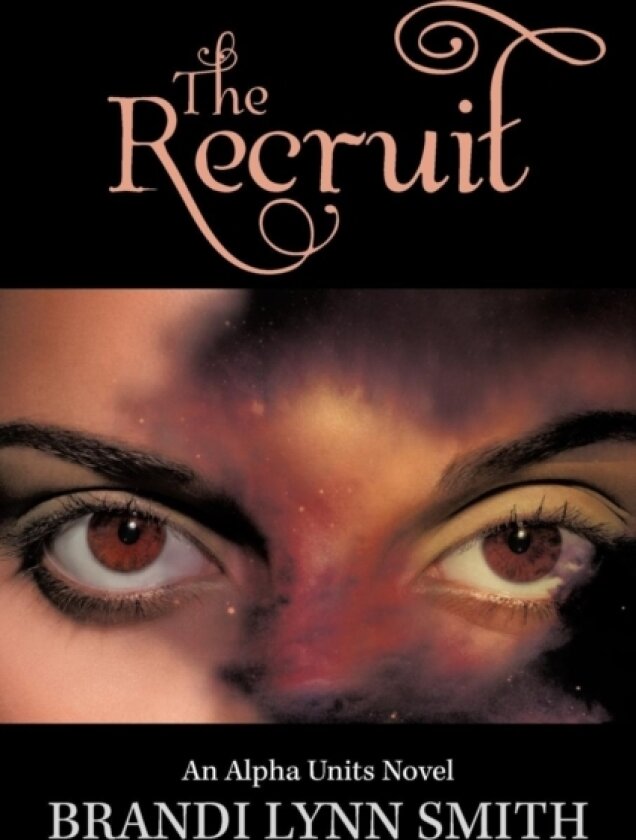 The Recruit av Brandi Lynn Smith (Paperback)