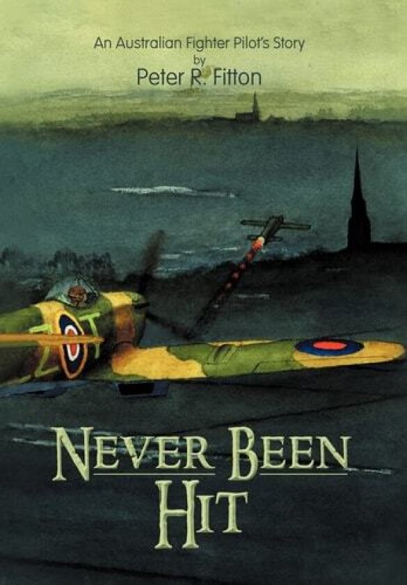 Never Been Hit av Peter R Fitton (Hardcover)