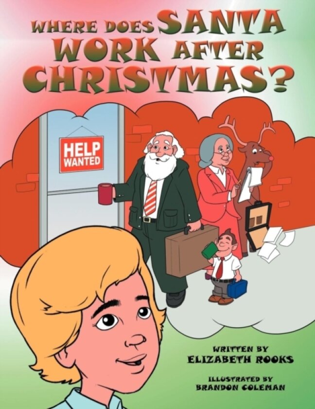 Where Does Santa Work After Christmas? av Elizabeth Rooks (Paperback)