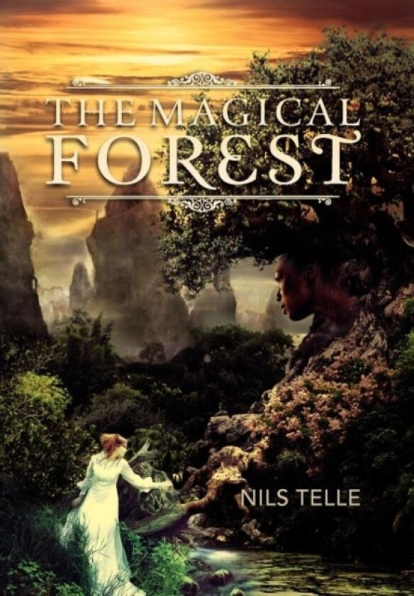 The Magical Forest av Nils Telle (Hardcover)