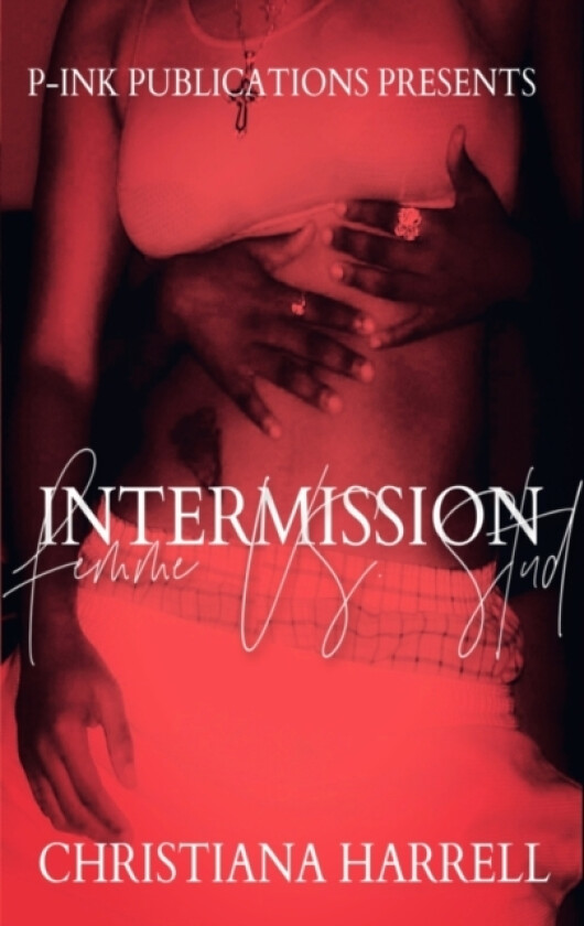 Intermission av Christiana Harrell (Paperback)
