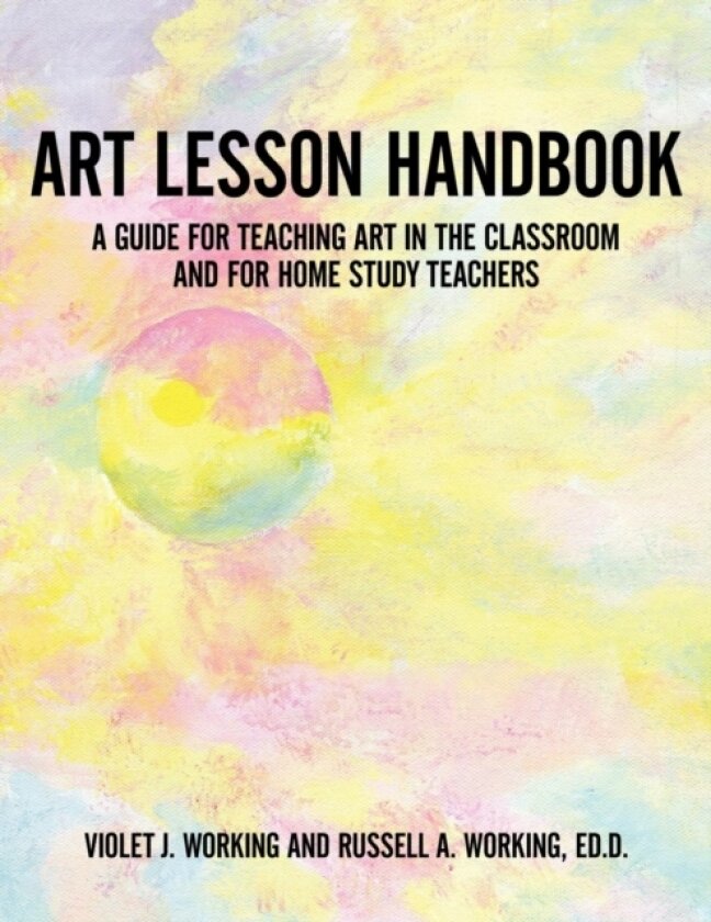 Art Lesson Handbook av Violet Working, Russell Working (Paperback)