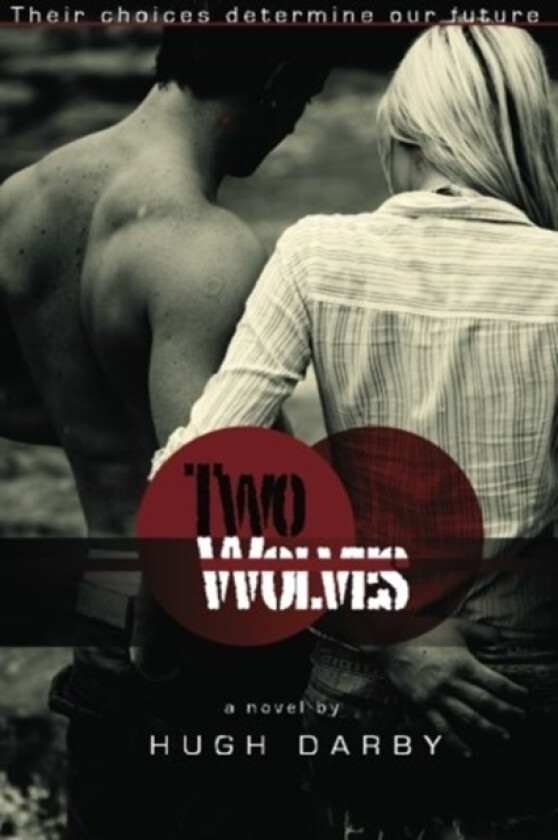 Two Wolves av Hugh Darby (Paperback)
