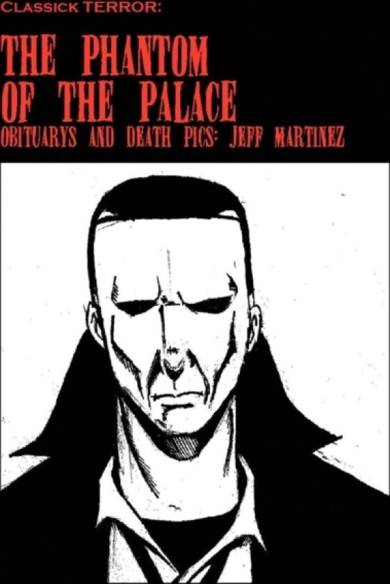 The Phantom of the Palace av Jeff Martinez (Paperback)