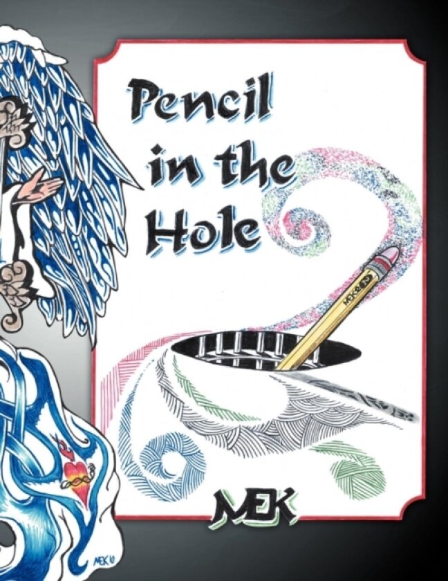 Pencil in the Hole av Mek (Paperback)