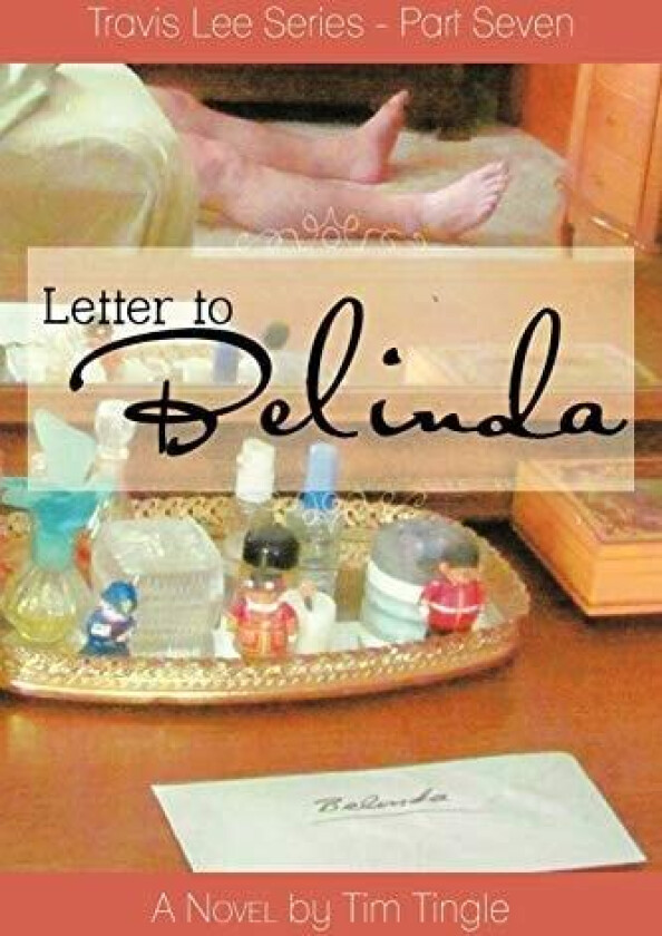 Letter to Belinda av Tim Tingle (Paperback)
