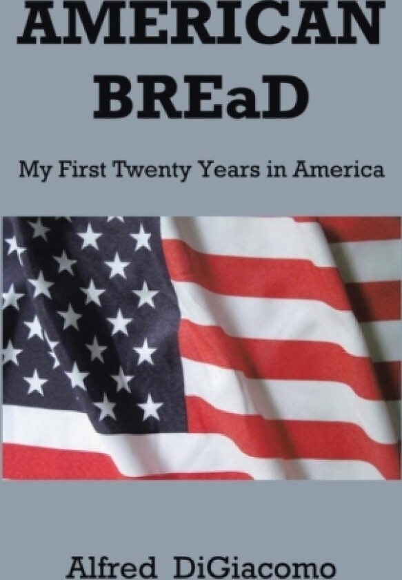 American Bread av Alfred Digiacomo (Paperback)