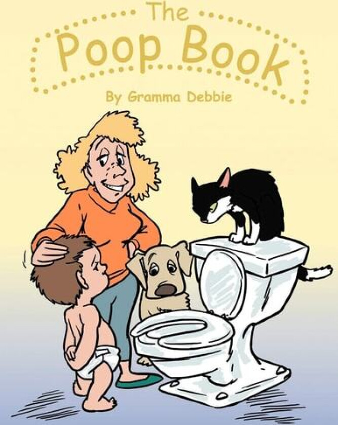 The Poop Book av Gramma Debbie (Paperback)