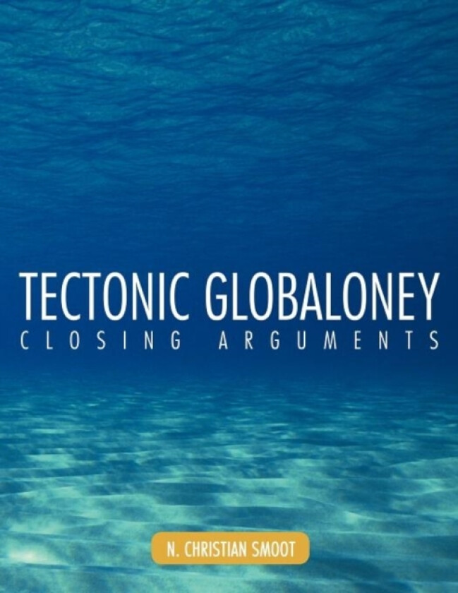 Tectonic Globaloney av N Christian Smoot (Paperback)