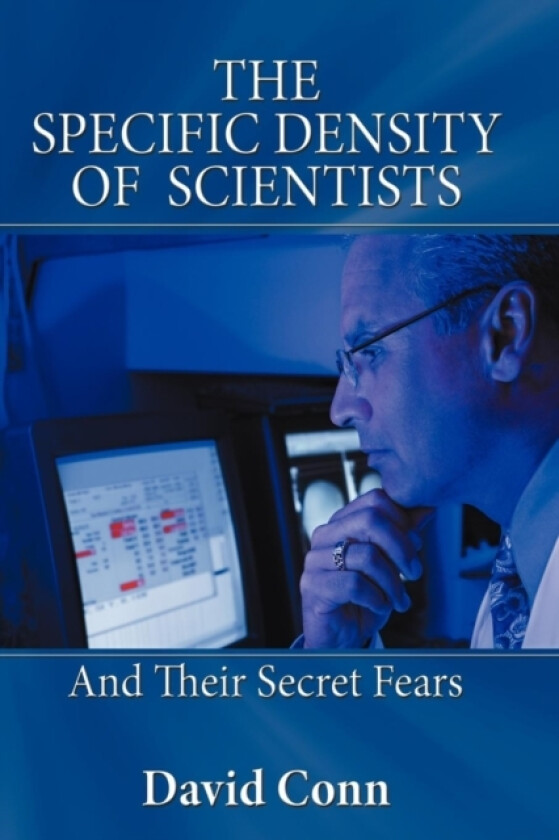 The Specific Density of Scientists av David Conn (Paperback)
