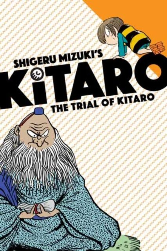 The Trial of Kitaro av Mizuki Shigeru, Zack Davisson