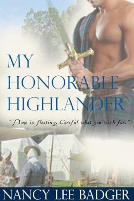 My Honorable Highlander: Highland Games Through Time av Nancy Lee Badger (Paperback)