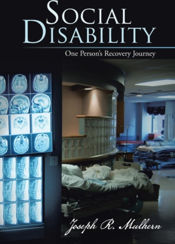 Social Disability av Joseph R Mulhern (Paperback)