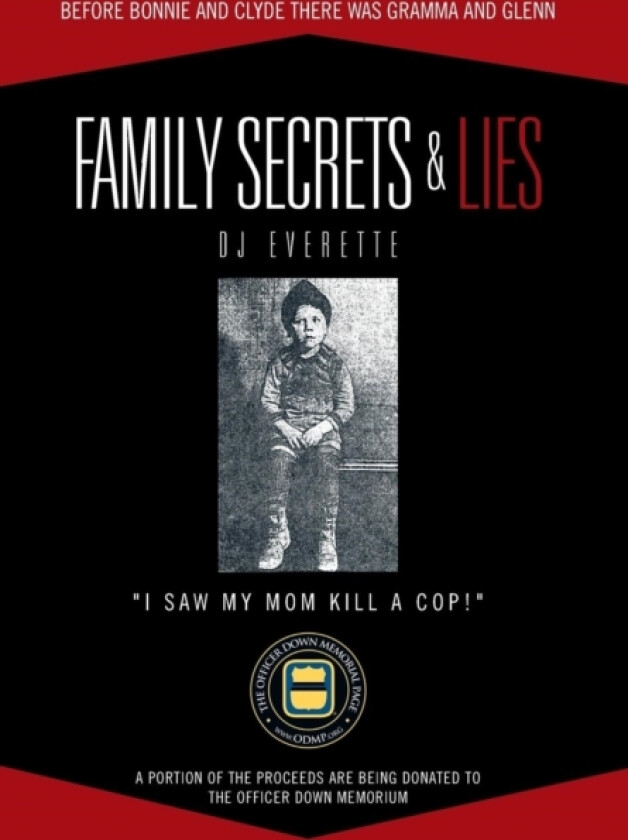 Family Secrets & Lies av DJ Everette (Hardcover)
