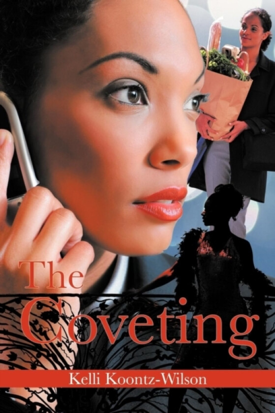 The Coveting av Kelli Koontz-Wilson (Paperback)