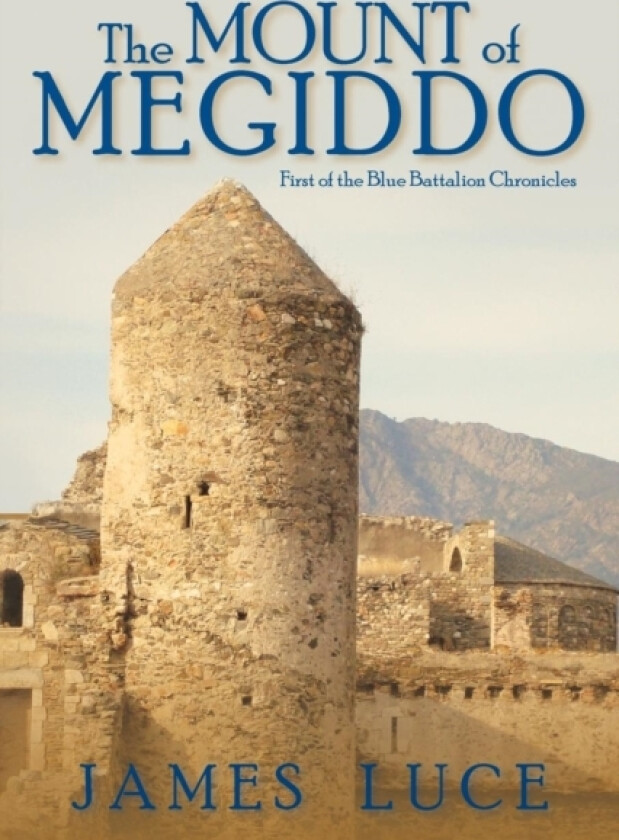 The Mount of Megiddo av James Luce (Paperback)