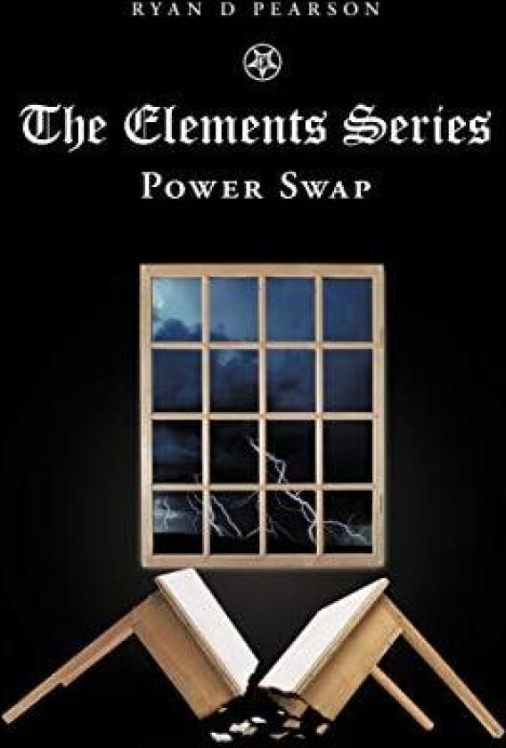 The Elements Series: Power Swap av Ryan D. Pearson (Hardcover)