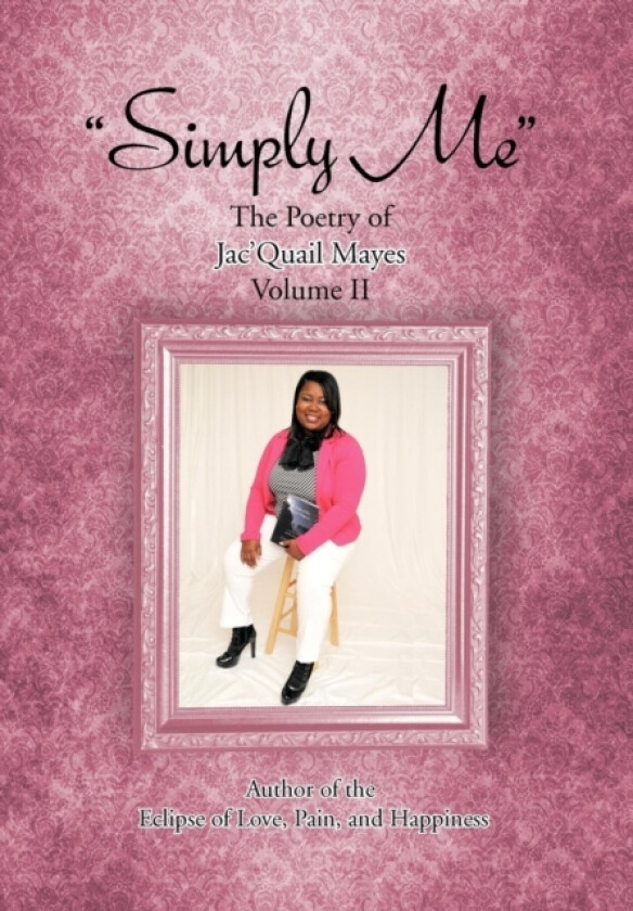 "Simply Me" av Jac'Quail Mayes (Hardcover)