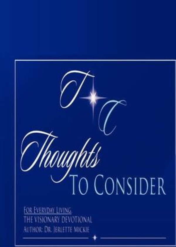 Thoughts To Consider av Jerlette Dr Mickie (Paperback)