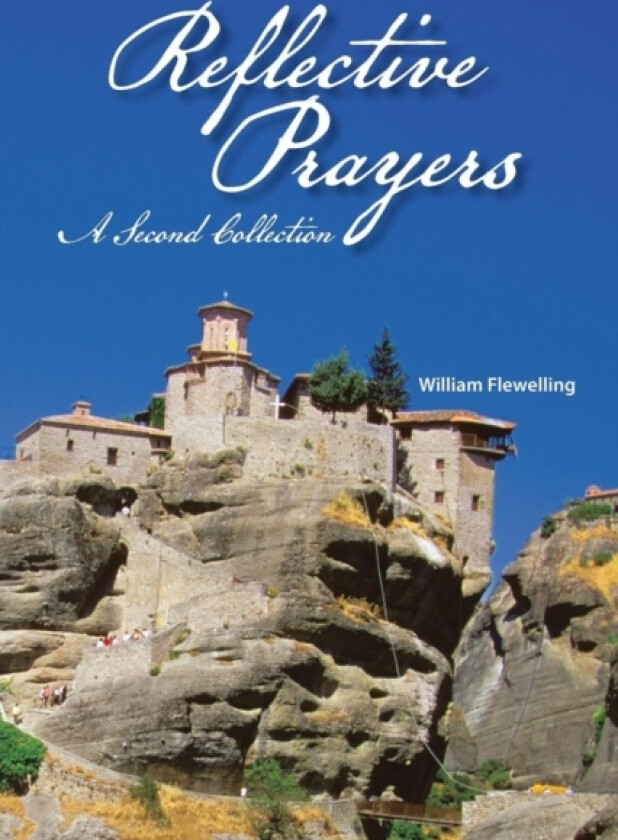 Reflective Prayers av William Flewelling (Paperback)