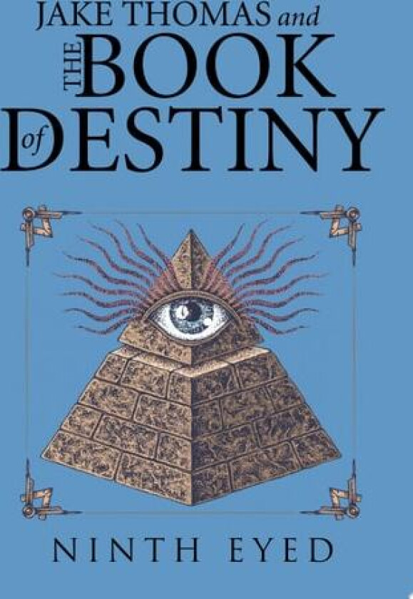 Jake Thomas and the Book of Destiny av Ninth Eyed (Paperback)