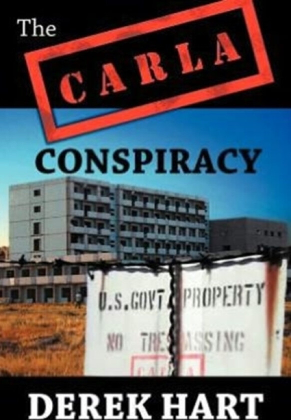 The Carla Conspiracy av Derek Hart (Paperback)