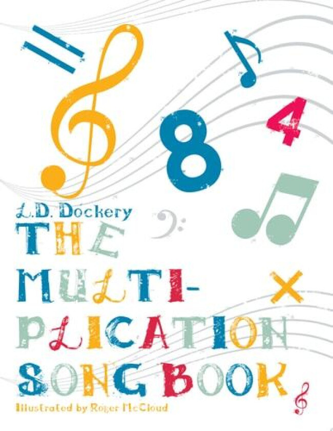 THE Multiplication Song Book av L.D. Dockery (Paperback)