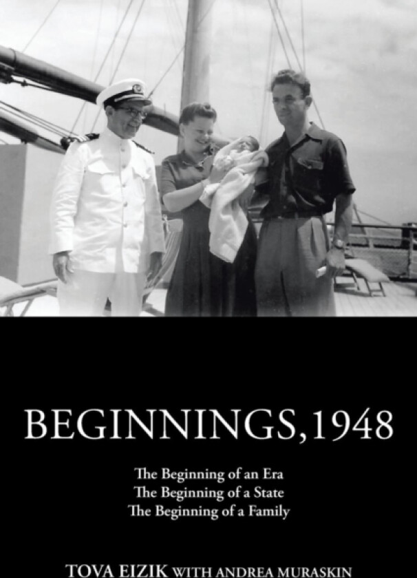 Beginnings,1948 av Tova Eizik (Paperback)