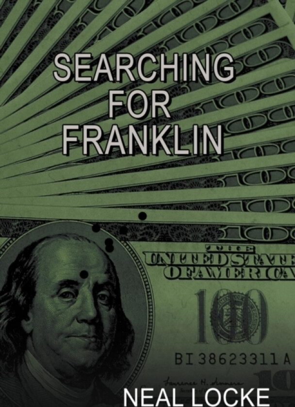 Searching for Franklin av Neal Locke (Hardcover)