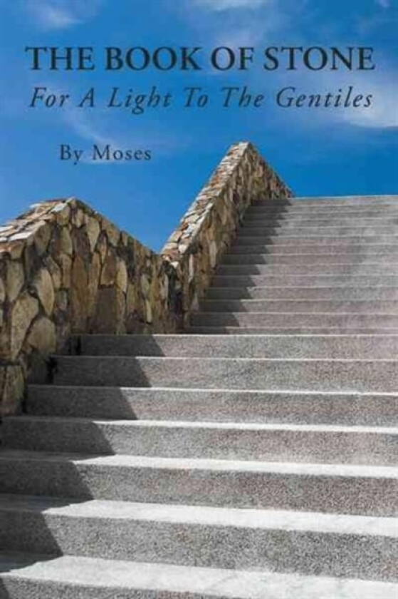 The Book Of Stone av By Moses (Paperback)