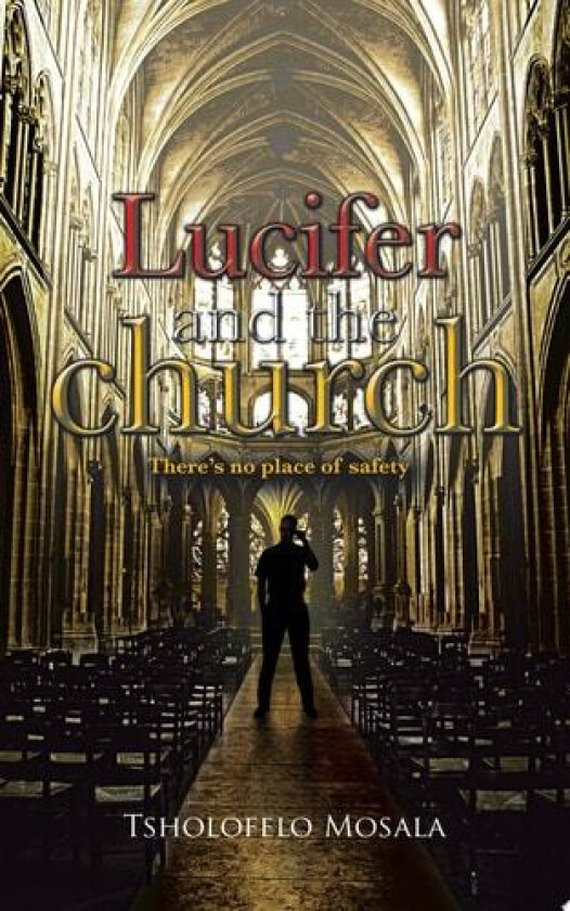 Lucifer and the Church av Tsholofelo Mosala (Paperback)