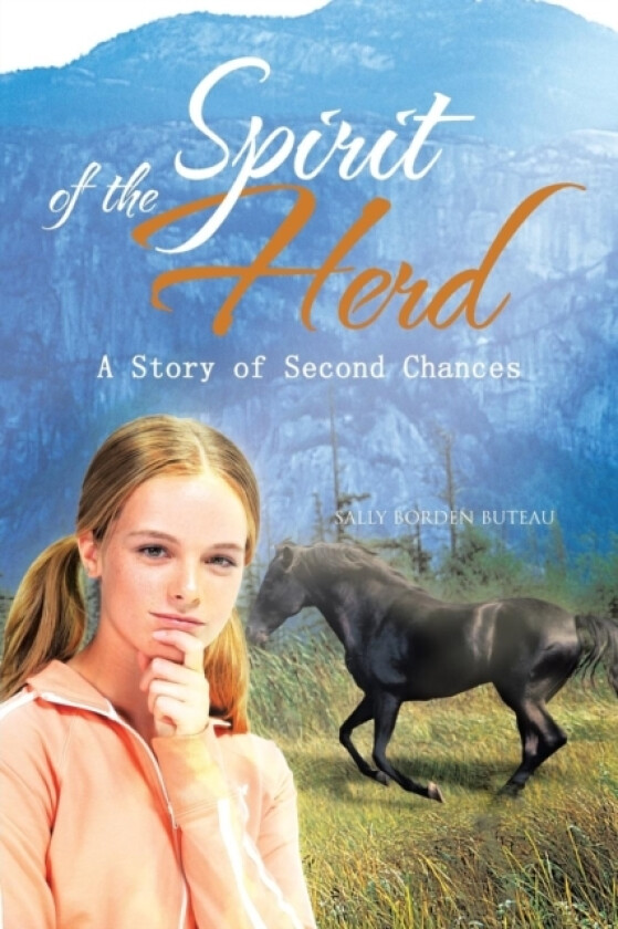 Spirit of the Herd av Sally Borden Buteau (Paperback)