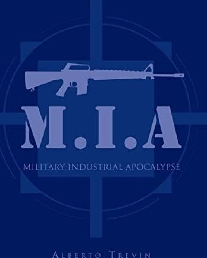 M.I.a av Alberto Trevin (Hardcover)