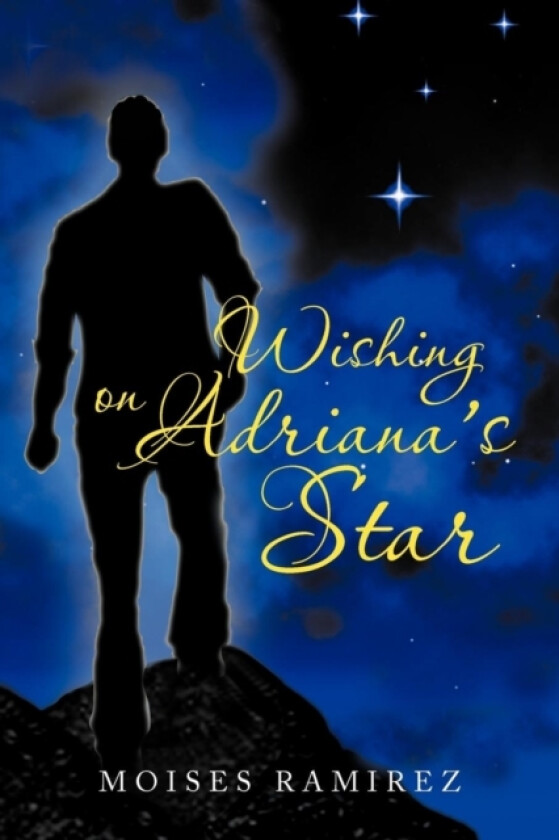 Wishing on Adriana's Star av Moises Ramirez (Paperback)
